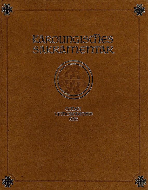   - Karolingisches Sakrament, Faksimile und Kommentar.
