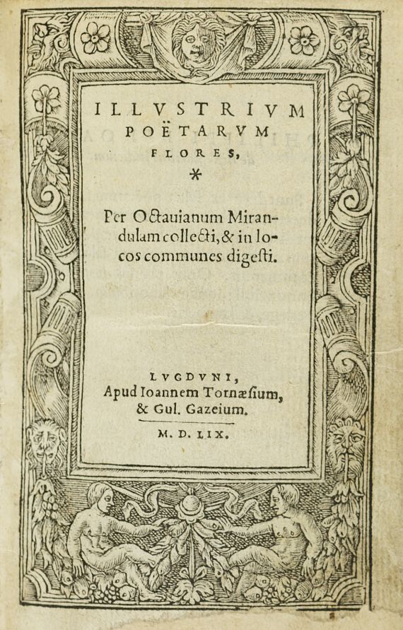 Octavianus Mirandula - Illustrium poetarum flores. 1559.