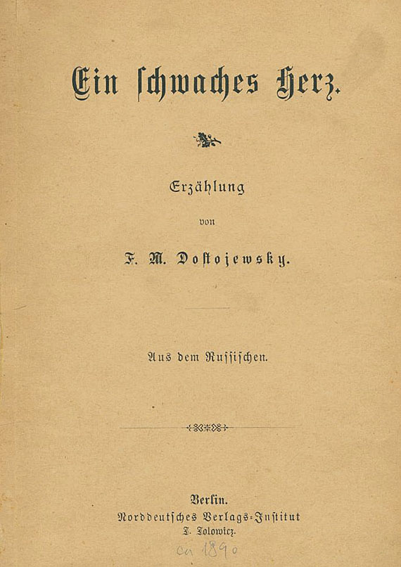 Fjodor Dostojewski - Ein schwaches Herz